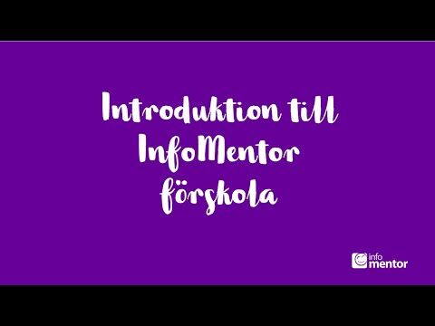Introduktion till InfoMentor förskola